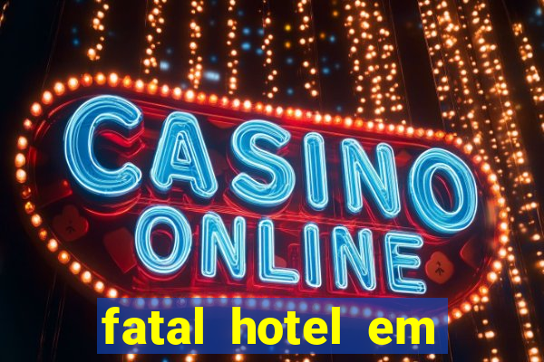 fatal hotel em barreiras ba